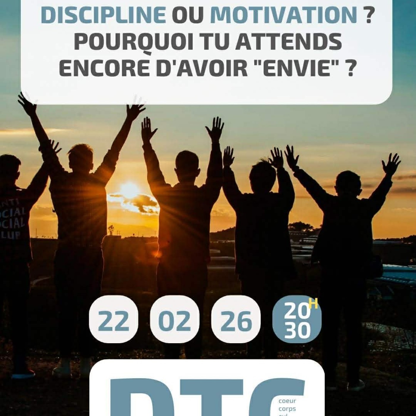 DTC - « Discipline ou motivation ? Pourquoi tu attends encore d'avoir "envie" ? » - Dimanche 22 février 2026 episode artwork